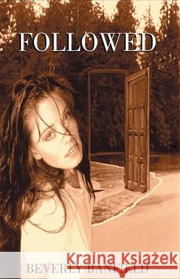 Followed Beverly Banfield 9780995161160 Coppertreepublishing - książka