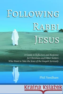 Following Rabbi Jesus, Study Guide Phil Needham 9781625641175 Wipf & Stock Publishers - książka