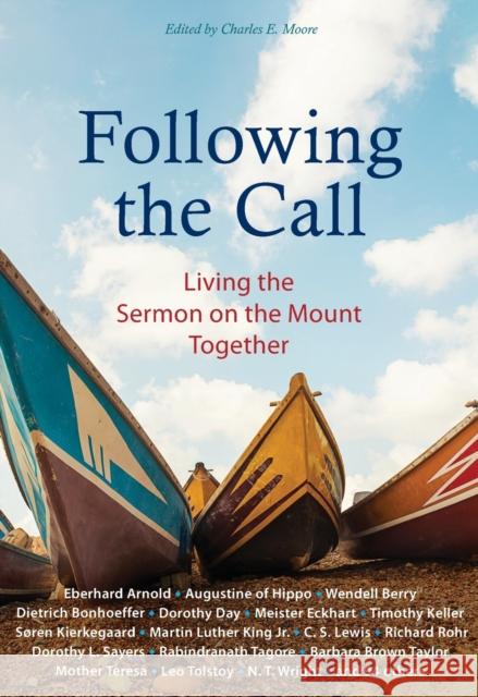 Following the Call: Living the Sermon on the Mount Together Eberhard Arnold Dietrich Bonhoeffer 9781636080048 Plough Publishing House - książka