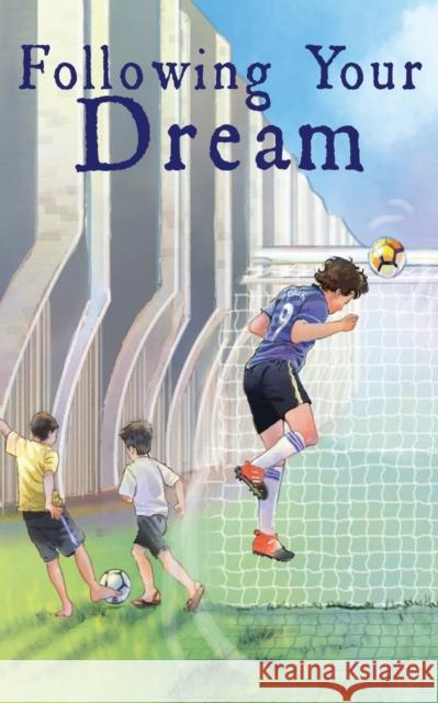 Following Your Dream Pietro Lievens 9781786234261 Grosvenor House Publishing Ltd - książka