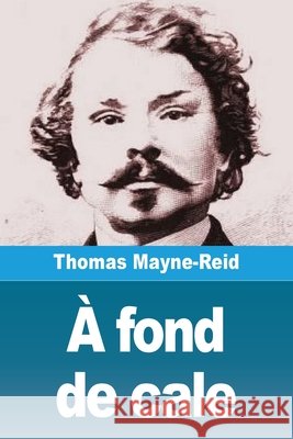 ? fond de cale Thomas Mayne-Reid 9783690820912 Prodinnova - książka