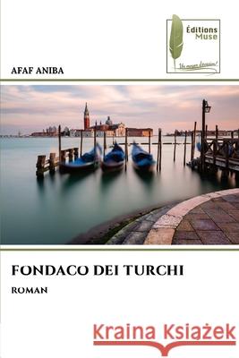 Fondaco Dei Turchi Afaf Aniba 9786207811601 Editions Muse - książka