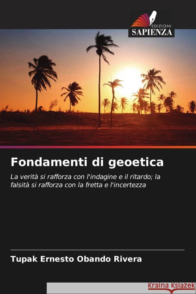 Fondamenti di geoetica Obando Rivera, Tupak Ernesto 9786206337379 Edizioni Sapienza - książka