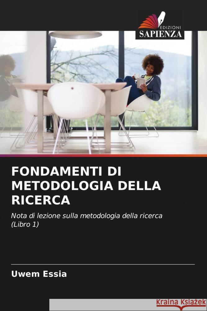 FONDAMENTI DI METODOLOGIA DELLA RICERCA Essia, Uwem 9786204598628 Edizioni Sapienza - książka