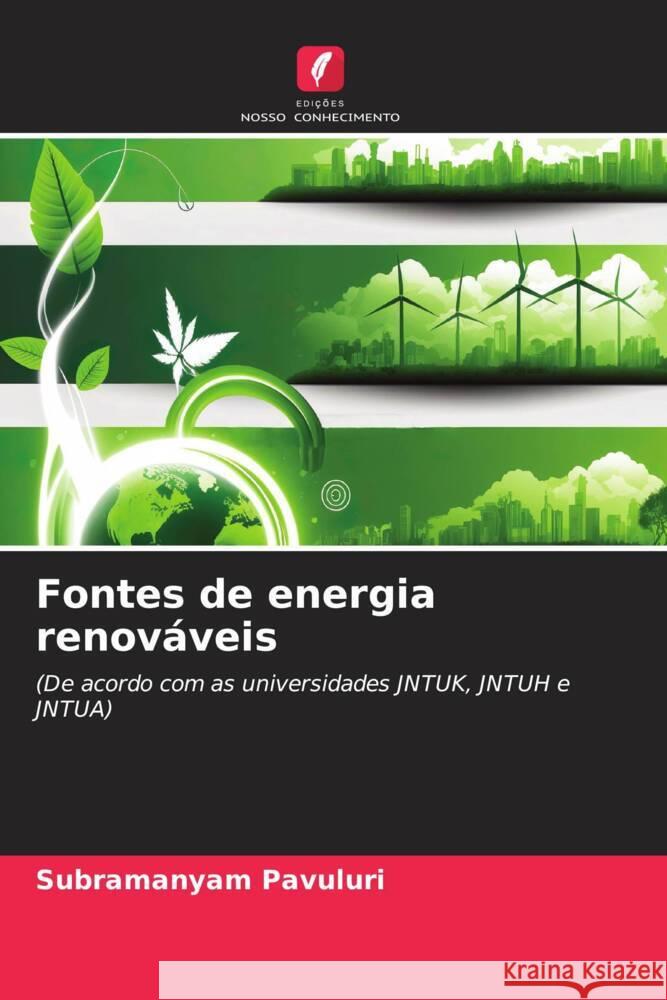 Fontes de energia renov?veis Subramanyam Pavuluri 9786206904953 Edicoes Nosso Conhecimento - książka