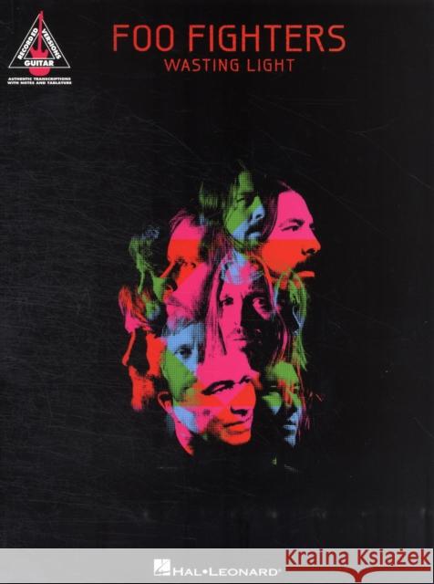 Foo Fighters - Wasting Light Foo Fighters 9781458408006 Hal Leonard Corporation - książka