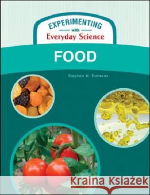FOOD Stephen M Tomecek 9781604131734 Chelsea House Publications - książka