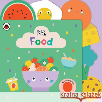 Food: A Touch-And-Feel Playbook Ladybird 9780241530368 Ladybird - książka