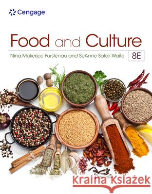 Food and Culture Nina (University of Iowa Press, Foodstory Book Series Editor) Furstenau 9780357729588 CENGAGE LEARNING - książka