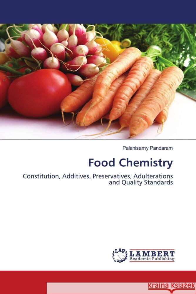 Food Chemistry Pandaram, Palanisamy 9786203028805 LAP Lambert Academic Publishing - książka