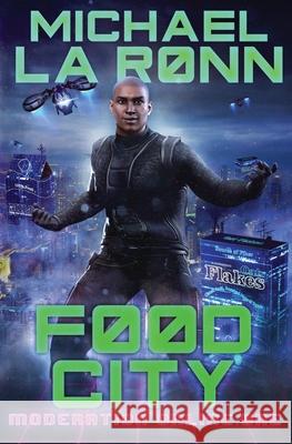 Food City Michael La Ronn 9781979151337 Createspace Independent Publishing Platform - książka