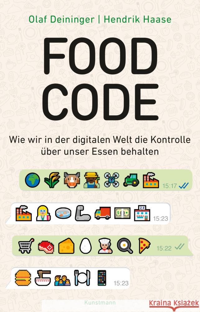 Food Code Deininger, Olaf, Haase, Hendrik 9783956144332 Verlag Antje Kunstmann - książka