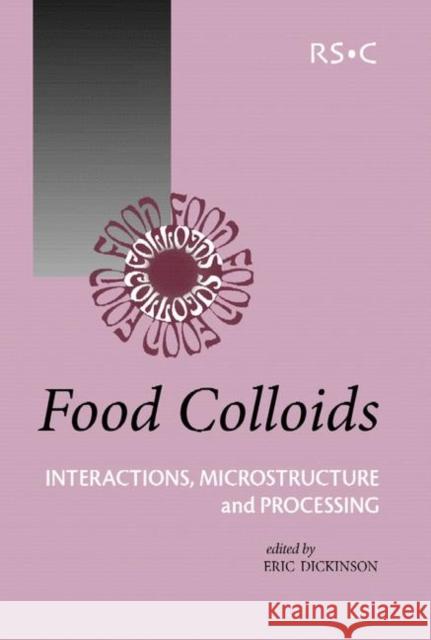 Food Colloids: Interactions, Microstructure and Processing De Kruif, C. G. 9780854046386 Royal Society of Chemistry - książka