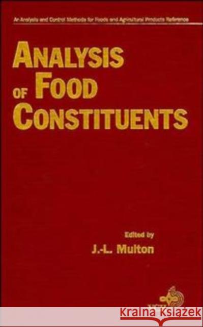 Food Constituents Multon, J. -L 9780471189664 Wiley-Interscience - książka