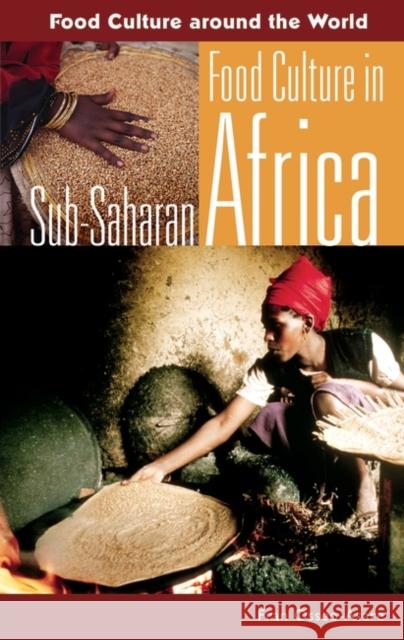 Food Culture in Sub-Saharan Africa Fran Osseo-Asare 9780313324888 Greenwood Press - książka