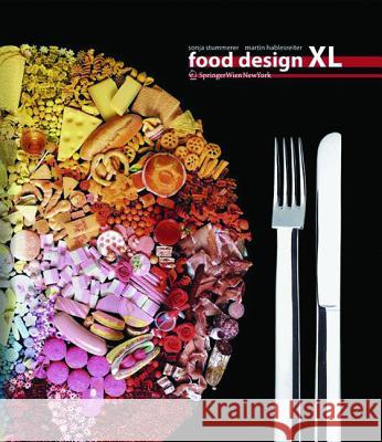 Food Design XL : Dtsch.-Engl. Stummerer, Sonja; Hablesreiter, Martin 9783990433140 Ambra Verlag - książka