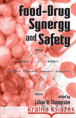 Food-Drug Synergy and Safety Lilian U. Thompson Wendy E. Ward 9780849327759 Taylor & Francis Group - książka