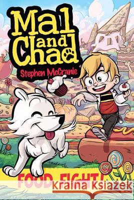 Food Fight! Stephen McCranie Stephen McCranie 9780399256578 Philomel Books - książka