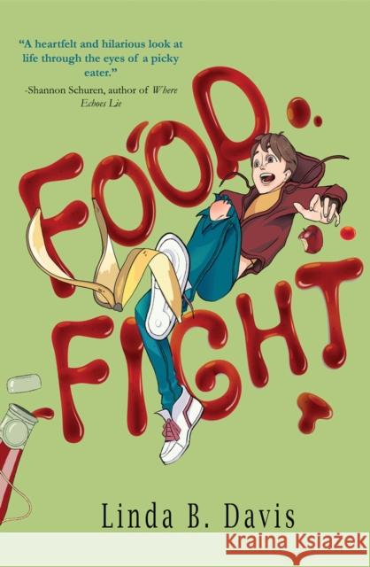 Food Fight Linda B. Davis 9781646033430 Fitzroy Books - książka