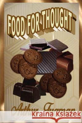 Food for Thought Arthur Tugman 9781105213243 Lulu.com - książka