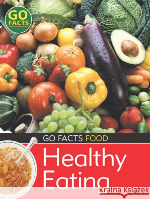 Food: Healthy Eating Paul McEvoy 9780713672893 Bloomsbury Publishing PLC - książka