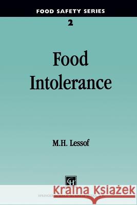 Food Intolerance Maurice H. Lessof Lessof 9780412448508 Springer - książka