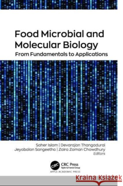 Food Microbial and Molecular Biology  9781774910863 Apple Academic Press - książka