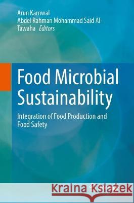 Food Microbial Sustainability  9789819947836 Springer Nature Singapore - książka