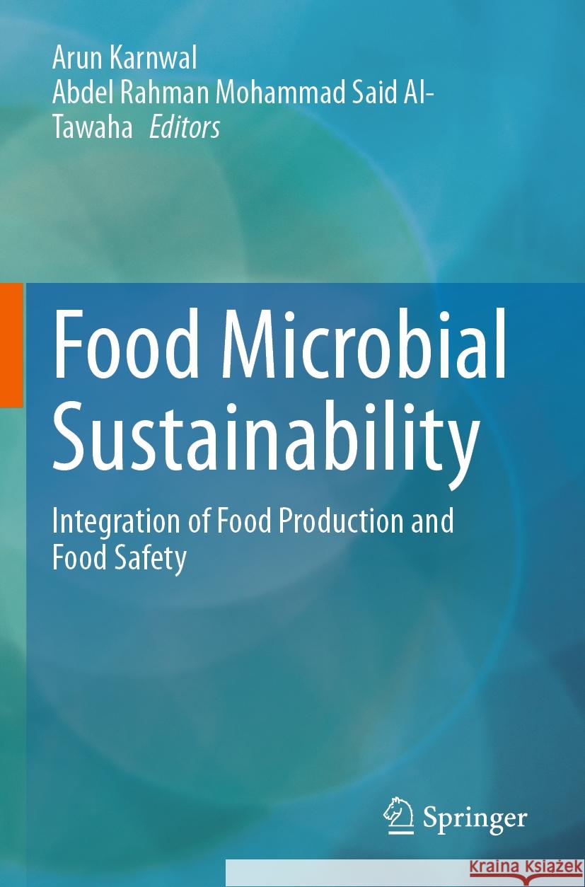 Food Microbial Sustainability  9789819947867 Springer Nature Singapore - książka