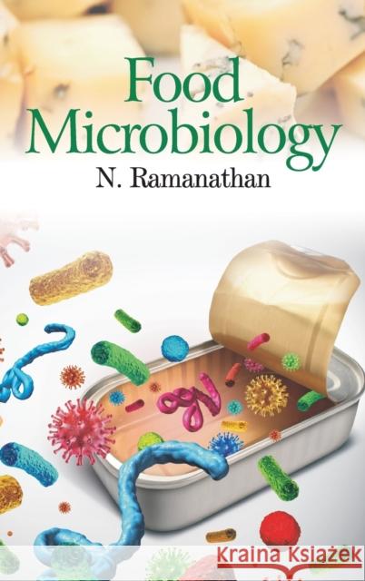 Food Microbiology N. Ramanathan 9789386546661 New India Publishing Agency- Nipa - książka
