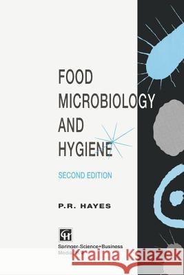 Food Microbiology and Hygiene Richard Hayes 9781461365747 Springer - książka