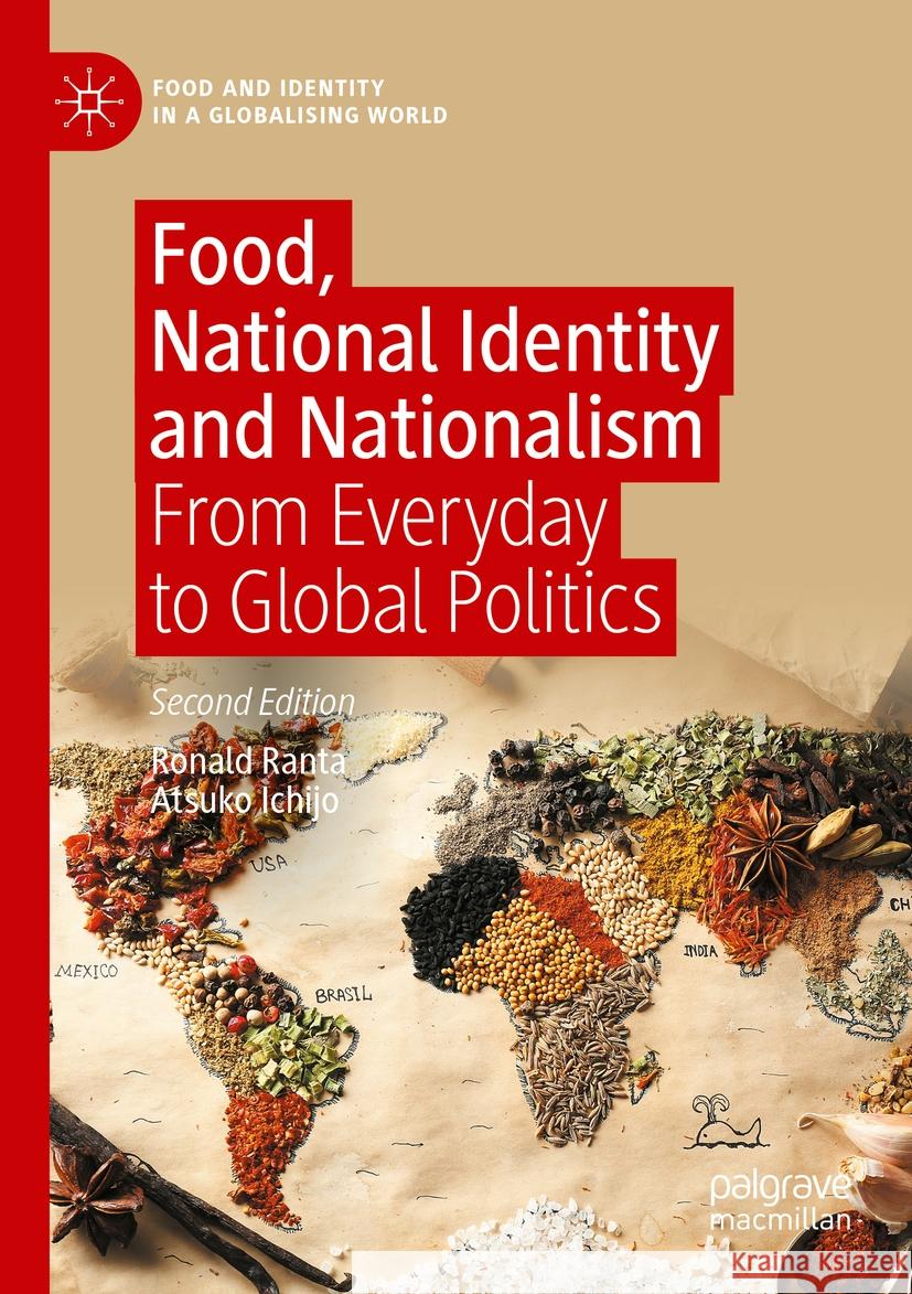 Food, National Identity and Nationalism Ronald Ranta, Atsuko Ichijo 9783031078361 Springer International Publishing - książka