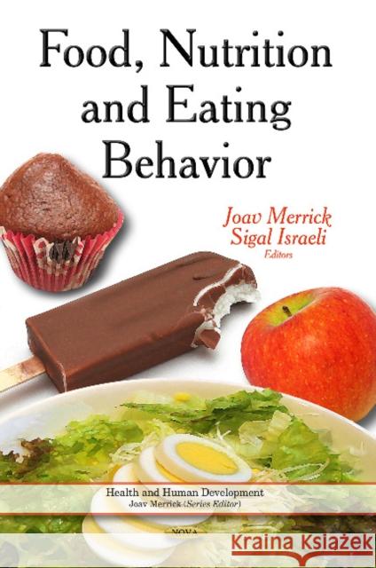 Food, Nutrition & Eating Behavior: Properties & Commercialization Mahmood Aliofkhazraei 9781629482330 Nova Science Publishers Inc - książka