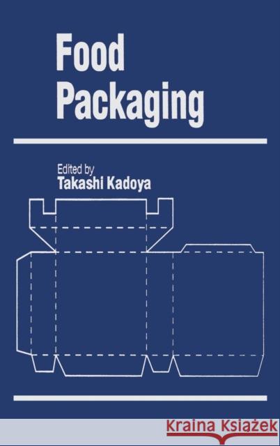 Food Packaging Takashi Kadoya 9780123935908 Academic Press - książka