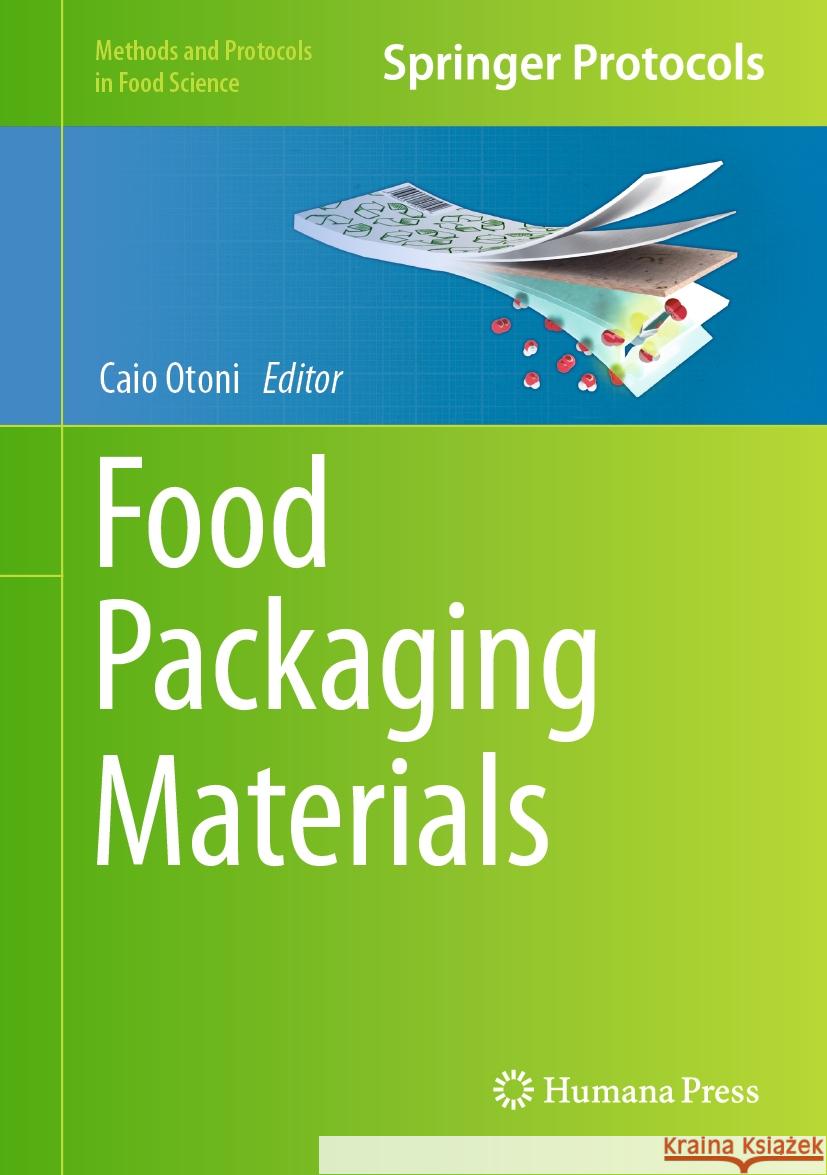 Food Packaging Materials: Current Protocols Caio Otoni 9781071636121 Humana - książka