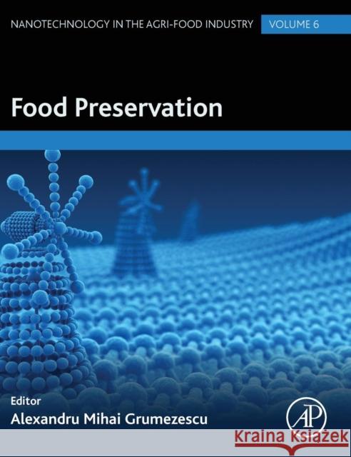 Food Preservation Alexandru Grumezescu 9780128043035 Academic Press - książka