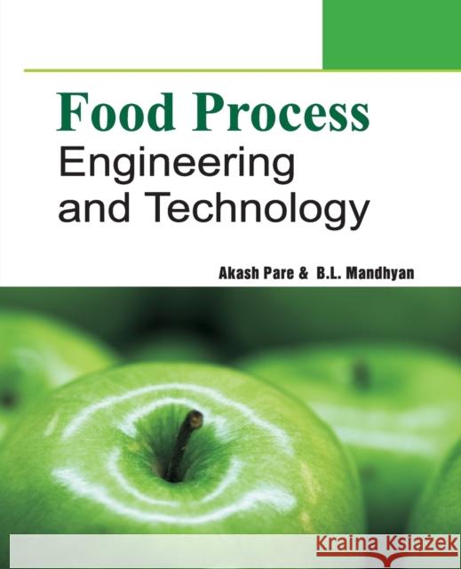 Food Process Engineering And Technology Aakash Pare   9788119103959 Nipa - książka