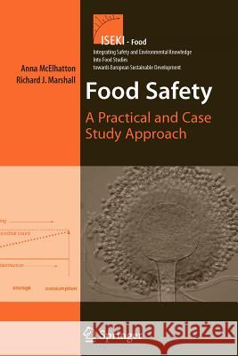 Food Safety: A Practical and Case Study Approach Marshall, Richard J. 9781441941329 Not Avail - książka