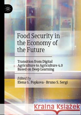 Food Security in the Economy of the Future  9783031235139 Springer International Publishing - książka
