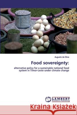 Food sovereignty Da Silva, Augusto 9786202524292 LAP Lambert Academic Publishing - książka