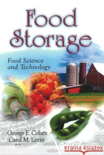 Food Storage George E Cohen, Carol M Levin 9781612099163 Nova Science Publishers Inc - książka