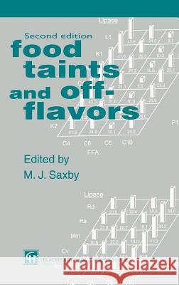 Food Taints and Off-Flavours M. J. Saxby 9780751402636 Aspen Publishers - książka