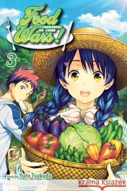 Food Wars!: Shokugeki no Soma, Vol. 3 Yuto Tsukuda 9781421572567 Viz Media, Subs. of Shogakukan Inc - książka