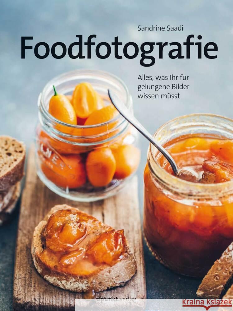 Foodfotografie Saadi, Sandrine 9783864909979 dpunkt - książka