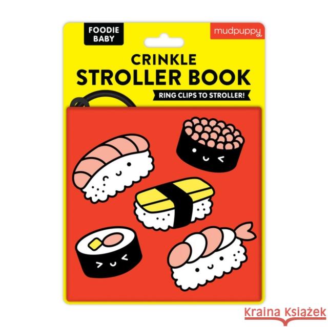 Foodie Baby Crinkle Fabric Stroller Book Mudpuppy 9780735377424 Galison - książka