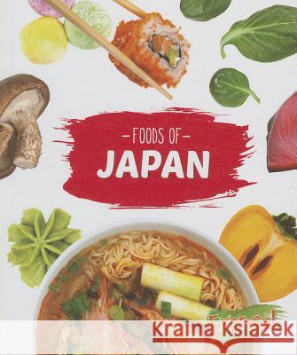 Foods of Japan Christine Velur 9781626171206 Express! - książka
