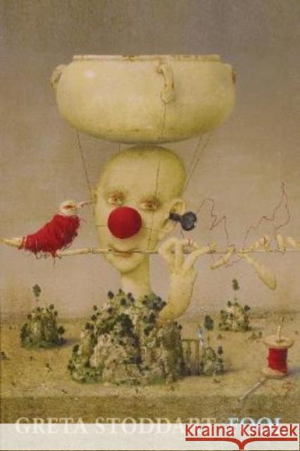 Fool Greta Stoddart 9781780376271 Bloodaxe Books Ltd - książka