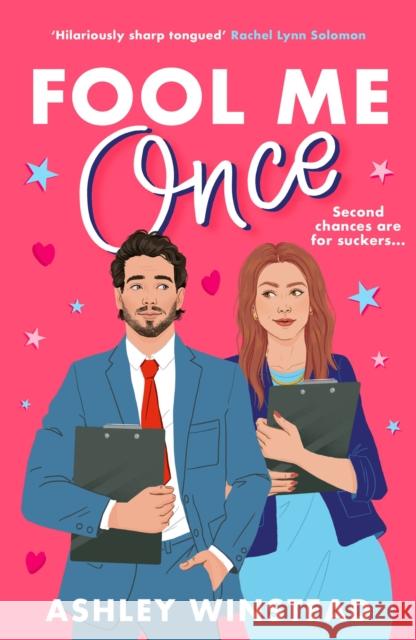 Fool Me Once: A simmering, sizzling second-chance romcom from TikTok sensation Ashley Winstead Ashley Winstead 9781035904181 Bloomsbury Publishing PLC - książka