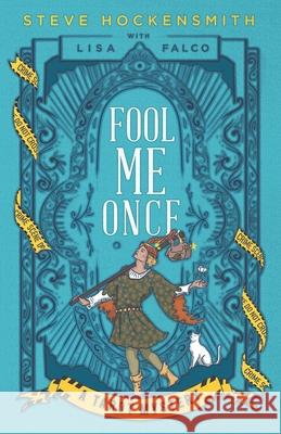 Fool Me Once: A Tarot Mystery Lisa Falco, Steve Hockensmith 9781688826397 Independently Published - książka