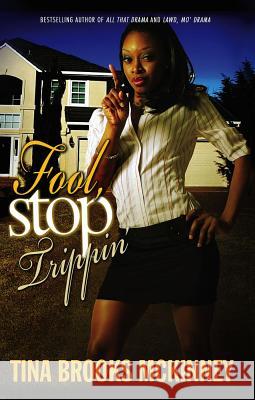 Fool Stop Trippin' McKinney, Tina Brooks 9781593091859 Strebor Books - książka